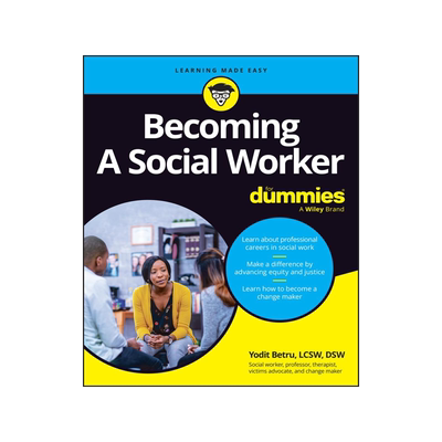 [预订]Becoming A Social Worker For Dummies 9781394200870