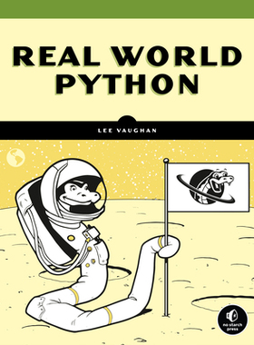 【预订】Real-World Python: A Hacker’s Guide to Solving Problems with Code