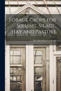 Crops Forage 预订 Pasture Silage hay for and Soiling 9781015891265