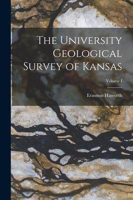 [预订]The University Geological Survey of Kansas; Volume I 9781016141383