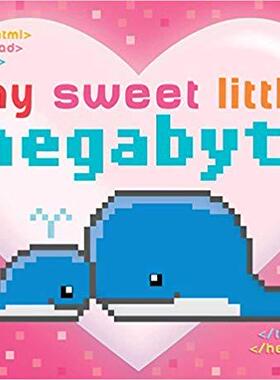 【预售】My Sweet Little Megabyte