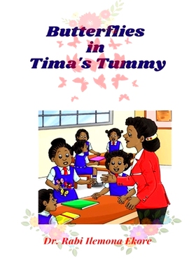 预订 Butterflies in Tima’s Tummy: 9781987501407