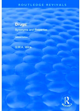 预订 Drugs: Synonyms and Properties: Synonyms and Properties: 9781138724426