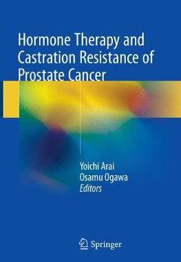 【预订】Hormone Therapy and Castration Resistance of Prostate Cancer