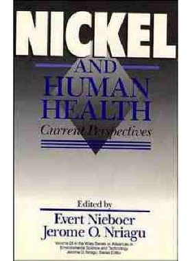 预订 Nickel And Human Health: Current Perspectives Aest V?: 9780471500766