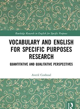 【预订】Vocabulary and English for Specific Purposes Research
