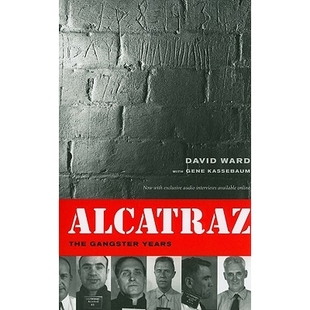 预订 Alcatraz: The Gangster Years: 9780520265967
