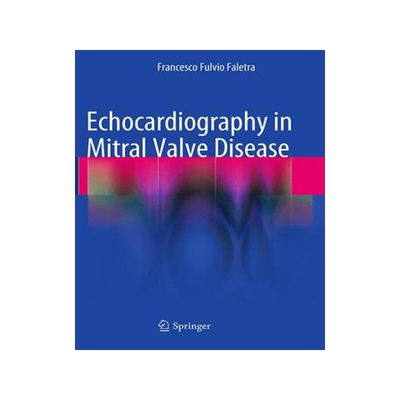 预订 Echocardiography in Mitral Valve Disease