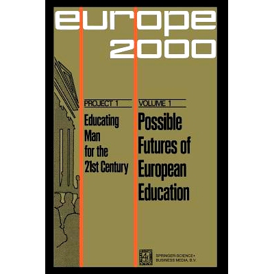 预订 Possible Futures of European Education: Numerical and System’s Forecasts: 9789401758000