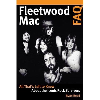 预订 Fleetwood Mac FAQ: All That’s Left to Know About the Iconic Rock Survivors 弗利特伍德Mac的常见问题:关于标志性的岩