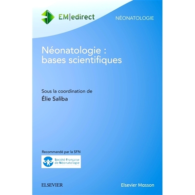 预订 Néonatologie : bases scientifiques 新生儿学：科学基础: 9782294737428