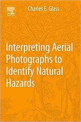 【预售】Interpreting Aerial Photographs to Identify Natural Hazards