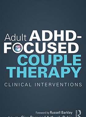 【预订】Adult ADHD-Focused Couple Therapy