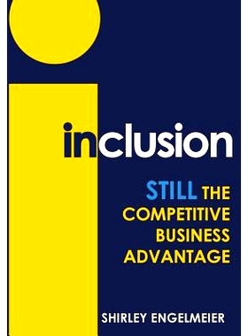 预订 Inclusion: STILL the Competitive Business Advantage: 9781456632229