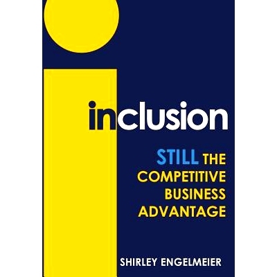 预订 Inclusion: STILL the Competitive Business Advantage: 9781456632229