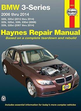 [预订]BMW 3-Series 320i & 320xi (2012-2014), 325i, 325xi, 330i & 330xi (2006) & 328i & 328xi (2007-2014) H 9781620922163