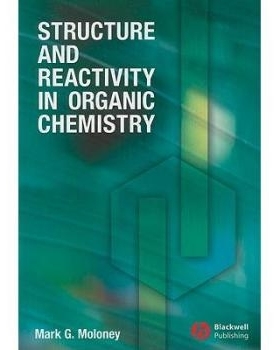 预订 Structure and Reactivity in Organic Chemistry 有机化学的结构与反应性: 9781405114516