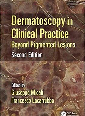 【预售】Dermatoscopy in Clinical Practice, Second Edition