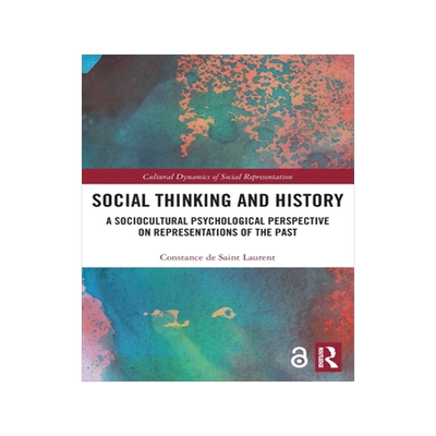 [预订]Social Thinking and History: A Sociocultural Psychological Perspective on Representations of the Past