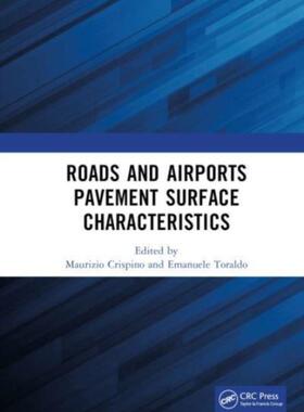 [预订]Roads and Airports Pavement Surface Characteristics: Proceedings of the 9th Symposium on Pavement Su 9781032551494