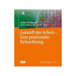 预订 Zukunft der Arbeit – Eine praxisnahe Betrachtung