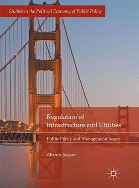 【预订】Regulation of Infrastructure and Utilities