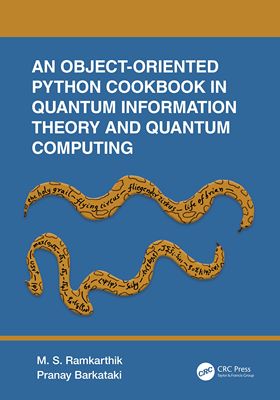 【预订】An Object-Oriented Python Cookbook in Quantum Information Theory and 9781032256078
