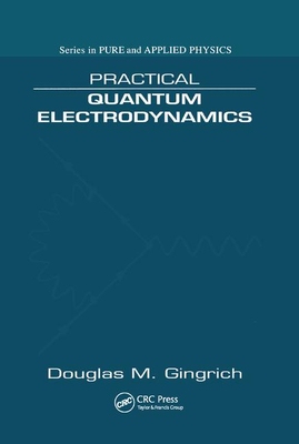 【预订】Practical Quantum Electrodynamics