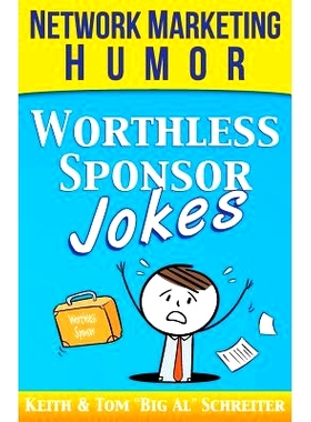 预订 Worthless Sponsor Jokes: Network Marketing Humor: 9781948197113