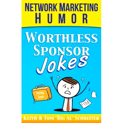 预订 Worthless Sponsor Jokes: Network Marketing Humor: 9781948197113