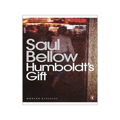 英文原版 索尔·贝娄：洪堡的礼物 诺贝尔文学奖得主 Saul Bellow: Humboldt's Gift