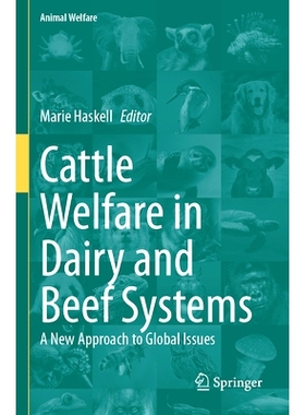 预订 Cattle Welfare in Dairy and Beef Systems: A New Approach to Global Issues 奶牛与牛肉系统的牛福利：全球问题的新方法: