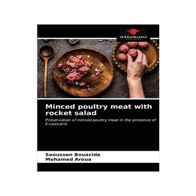 [预订]Minced poultry meat with rocket salad 9786203395617