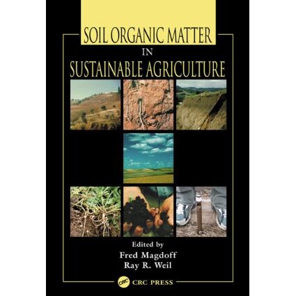 预订 Soil Organic Matter in Sustainable Agriculture 可特续农业的土壤有机质 9780849312946