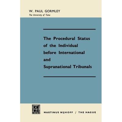 预订 The Procedural Status of the Individual before International and Supranational Tribunals: 9789401187039