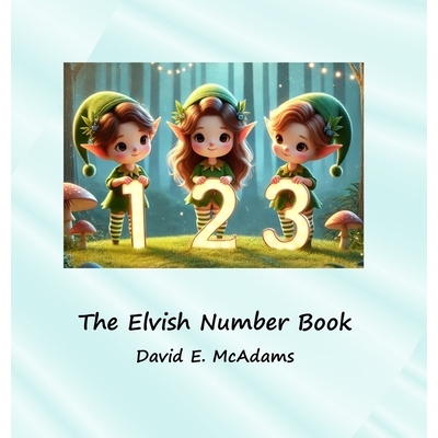 预订 The Elvish Number Book: Cute elves introduce the numbers 0-10 9781632707024
