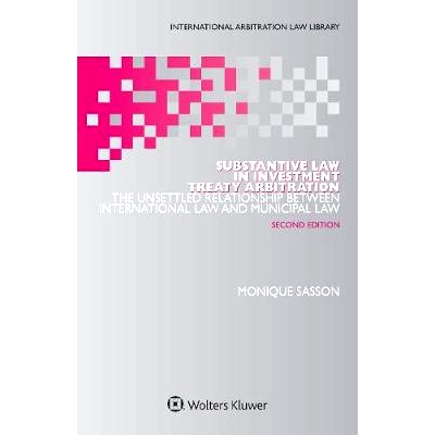 预订 Substantive Law in Investment Treaty Arbitration, Second Edition 投资协定仲裁中的实体法，*版: 9789041161031