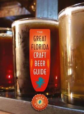 [预订]The Great Florida Craft Beer Guide 9780942084269