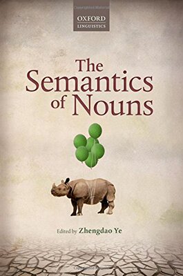【预订】The Semantics of Nouns