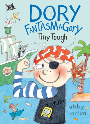 【预订】Dory Fantasmagory: Tiny Tough