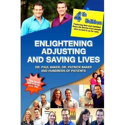 预订 4th Edition - Enlightening, Adjusting and Saving Lives: 20 Years of Real-Life Stories from Patients Who Turned to O