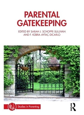 预订 Parental Gatekeeping 父母把关: 9780367473556