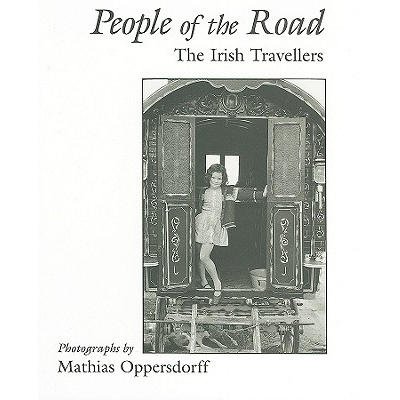 预订 People of the Road: The Irish Travellers: 9780815604761