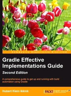 预订 Gradle Effective Implementations Guide Gradle有效实施指南-*版: 9781784394974