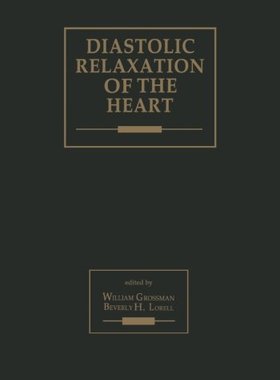 【预订】Diastolic Relaxation of the Heart
