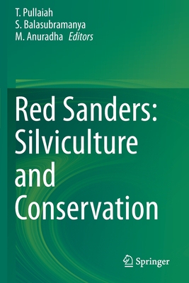 【预订】Red Sanders: Silviculture and Conservation