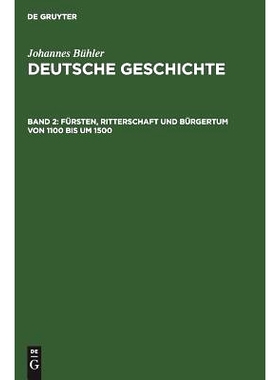 预订 Fürsten, Ritterschaft und Bürgertum von 1100 bis um 1500: 9783111319605