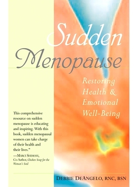 预订 Sudden Menopause: Restoring Health and Emotional Well-Being: 9781630267964