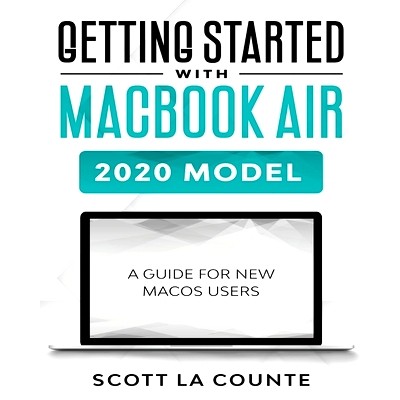 预订 Getting Started With MacBook Air (2020 Model): A Guide For New MacOS Users: 9781629176352