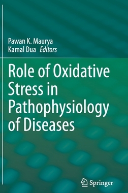 【预订】Role of oxidative stress in pathophysiology of disease